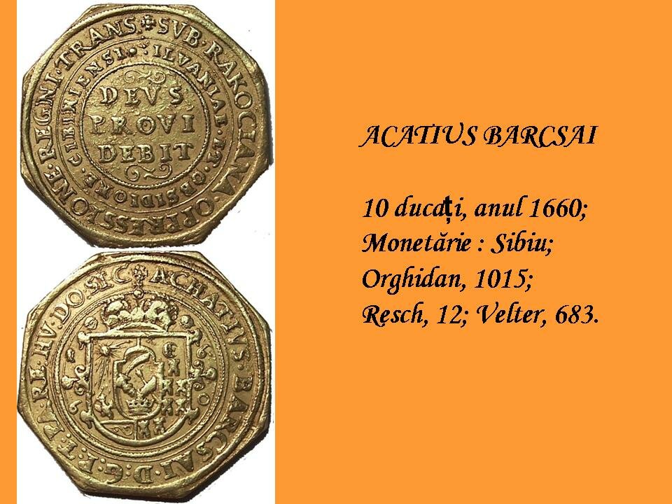 Acatius Barcsai, 10 ducati, 1660
